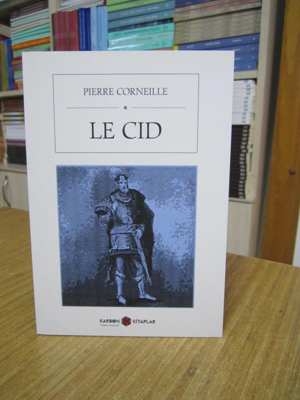 Le Cid - Pierre Corneille