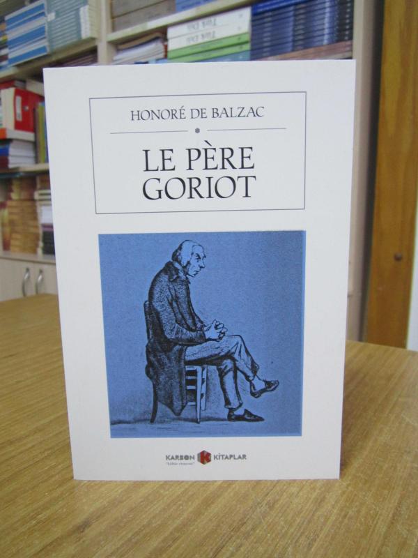 Le pere Goriot - Honore de Balzac