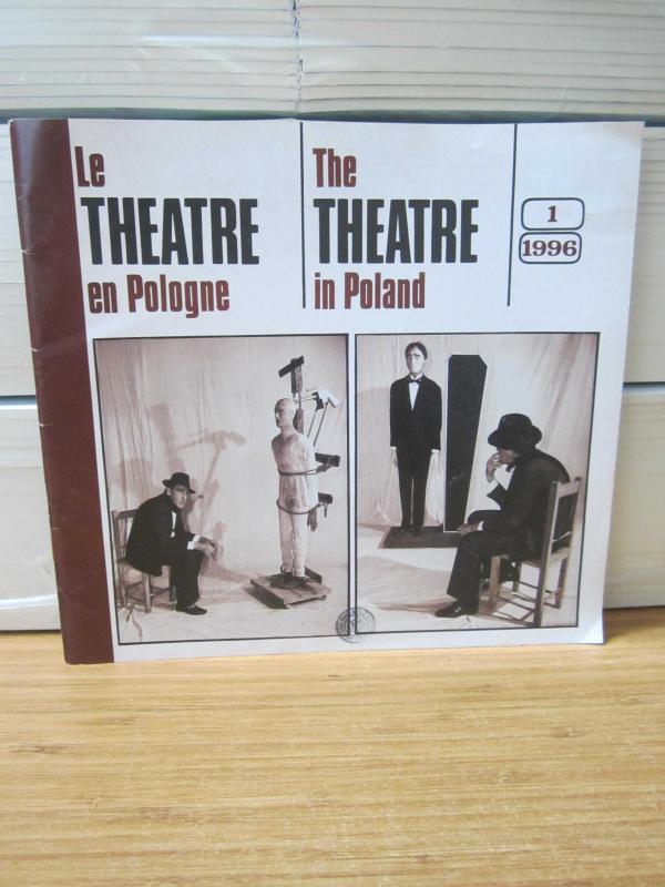 Le Theatre en Pologne / The Theatre in Poland - NO 1 - 1996 - The Quarterly Magazine of the Polish Centre of the International Theatre Institute
