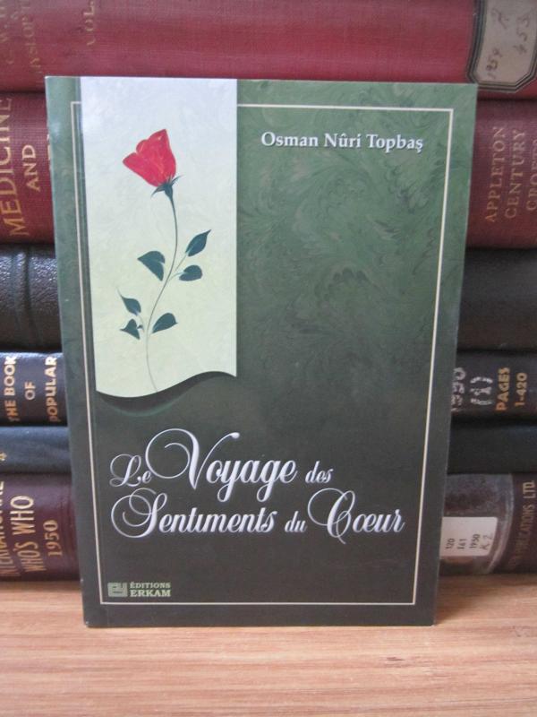 Le Voyage Des Sentıments Du Coeur