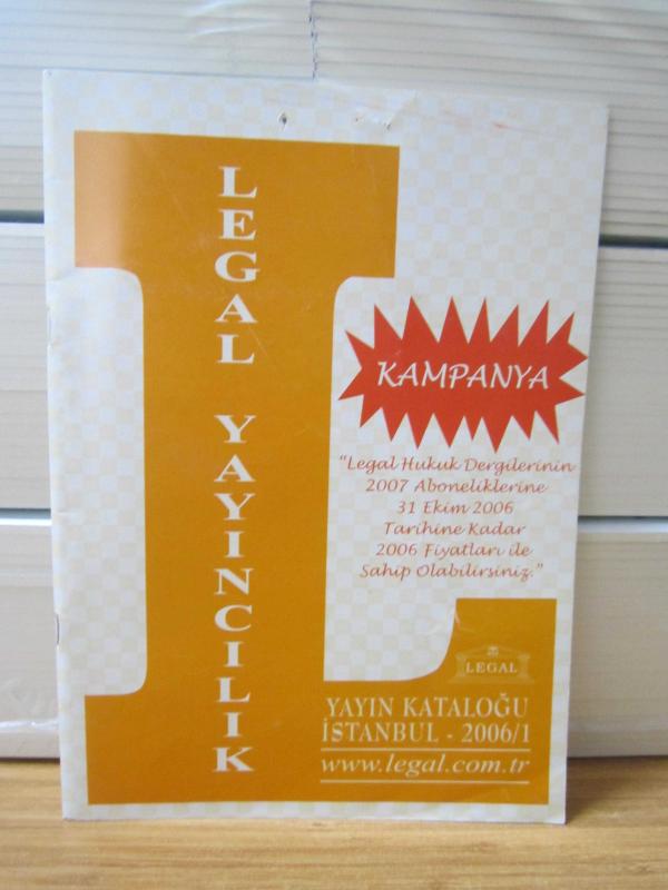 LEGAL YAYINCILIK Yayın Kataloğu - İstanbul 2006/1