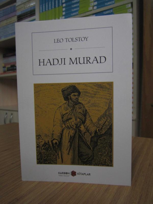 Leo Tolstoy - Hadji Murad
