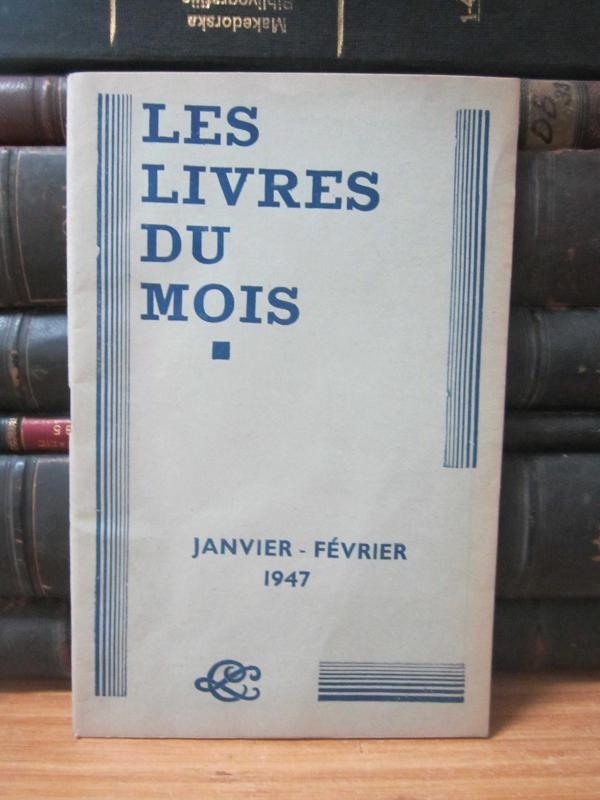 Les Livres Du Mois - Janvier Fevrier 1947