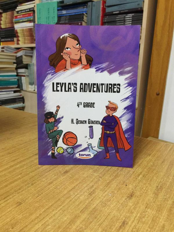 Leyla's Adventures (4th Grade) - H. Şebnem Güneren