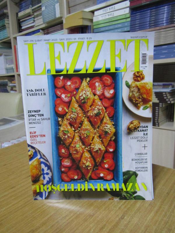 LEZZET Dergisi - Sayı 296 - Şubat Mart 2023