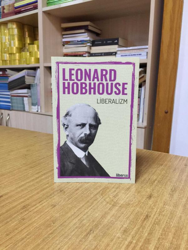 Liberalizm - Leonard Hobhouse