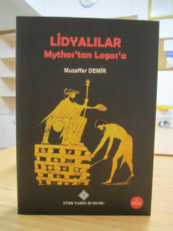 Lidyalılar Mythos'tan Logos'a [2.Baskı]