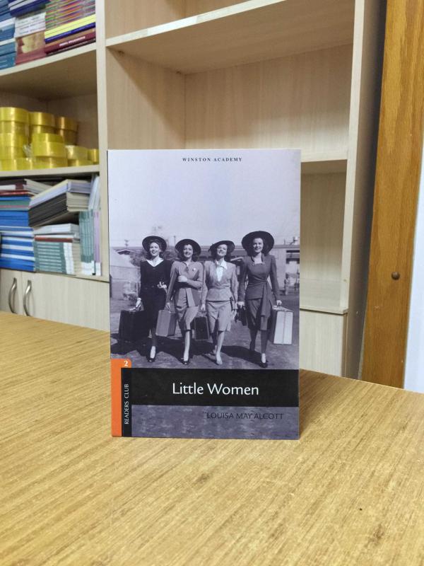 Little Women - Louisa May Alcott (A2-B1 Level 2 Winston Academy Readers Club)