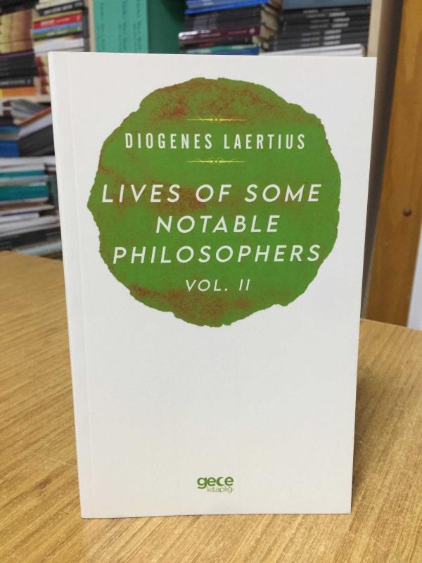 Lives Of Some Notable Philosophers Vol 2 - Diogenes Laertius