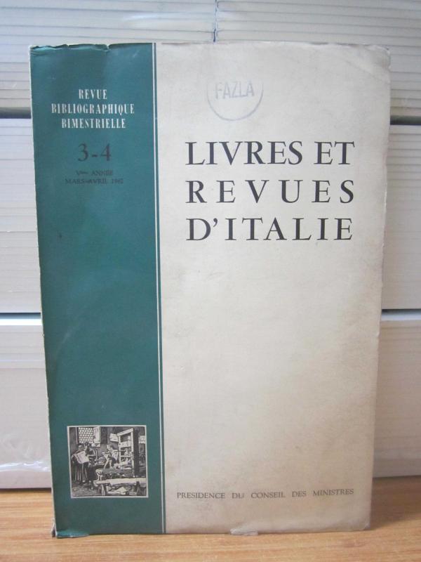 Livres Et Revues D'Italie - Mars Avril 1962 - 5e Annee No 3-4 - Revue Bibliographique Bimestrielle - Presidence du Conseil Des Ministres