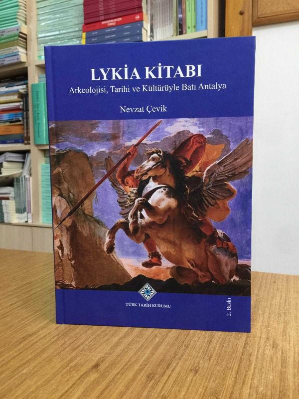 Lykia Kitabı Arkeolojisi, Tarihi ve Kültürüyle Batı Antalya [Ciltli - 2. Baskı]