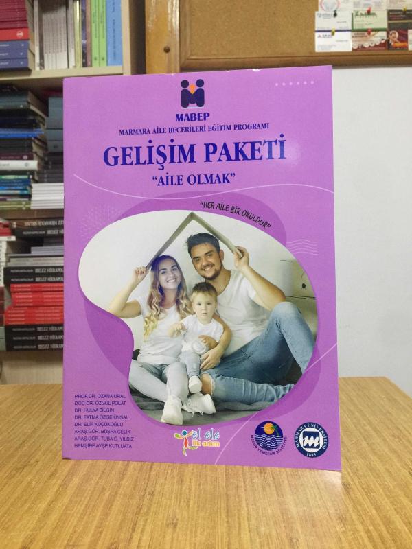 MABEP Marmara Aile Becerileri Eğitim Programı Gelişim Paketi AİLE OLMAK