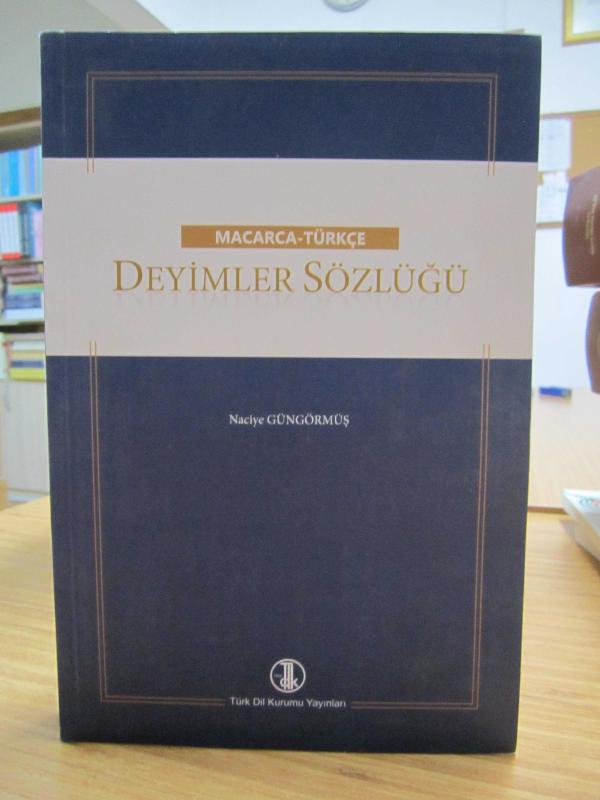 Macarca - Türkçe Deyimler Sözlüğü