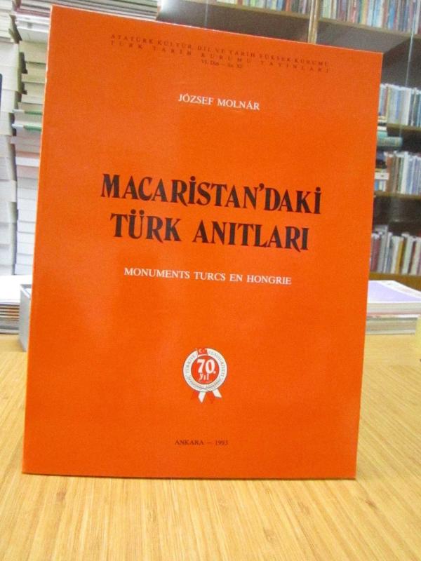 Macaristan'daki Türk Anıtları (Monuments Turcs En Hongrie)
