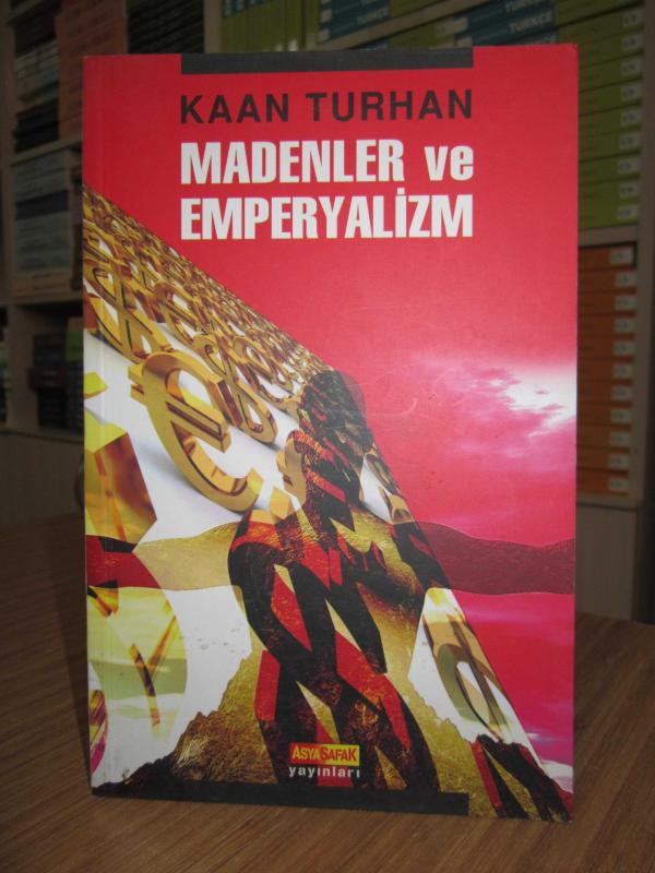 Madenler ve Emperyalizm