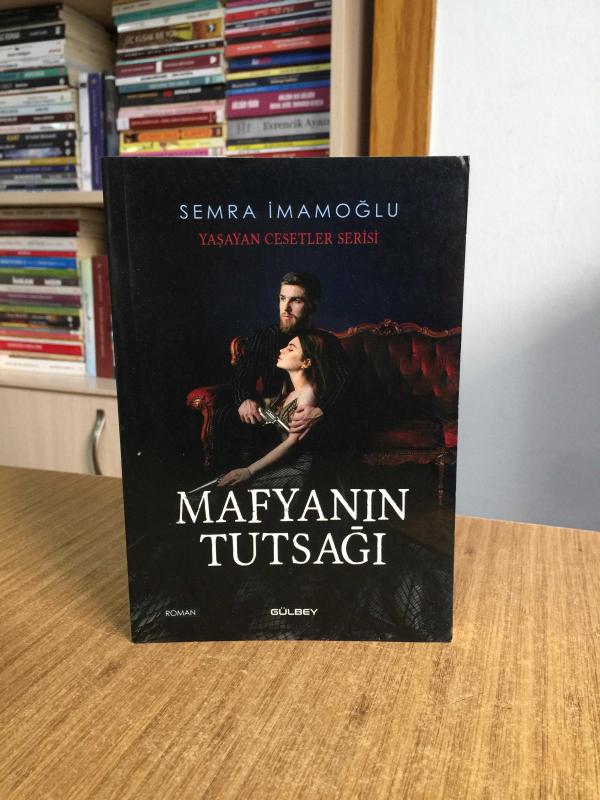 Mafyanın Tutsağı - Semra İmamoğlu