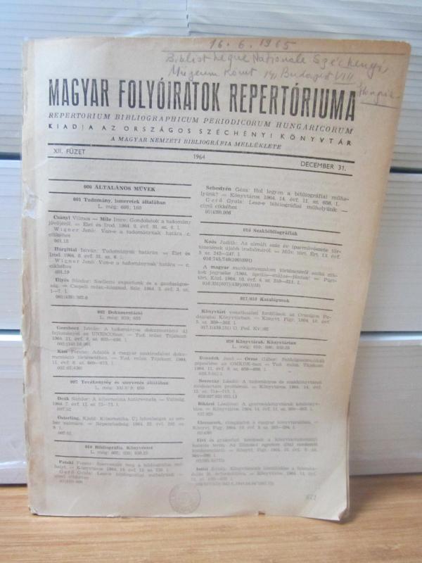 Magyar Folyoiratok Repertoriuma Repertorium - XII.Füzet December 31 - 1964