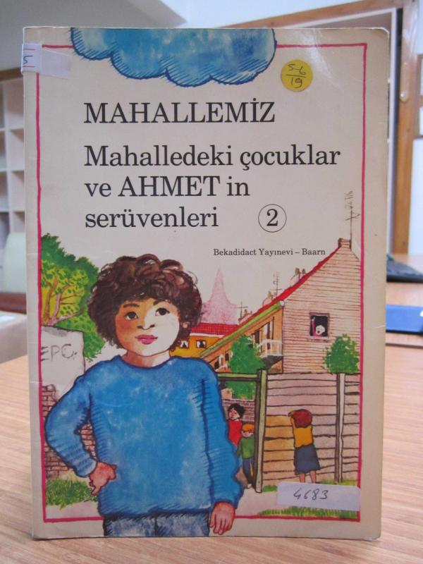 Mahallemiz Mahalledeki Çocuklar ve Ahmet'in Serüvenleri 2