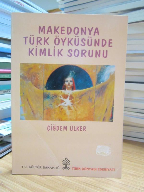 Makedonya Türk Öyküsünde Kimlik Sorunu