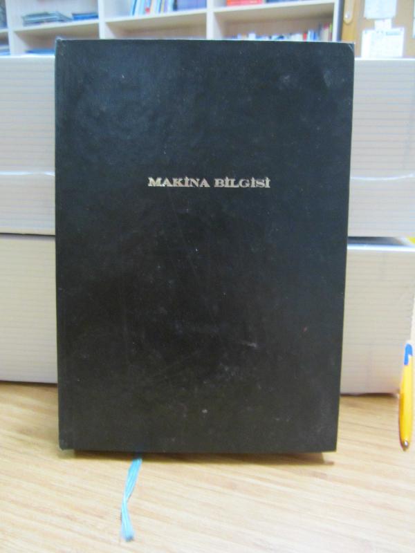 Makine Bilgisi ve Makine Elemanları Ciltli Makine Ressamlığı Bölümü - Ciltli
