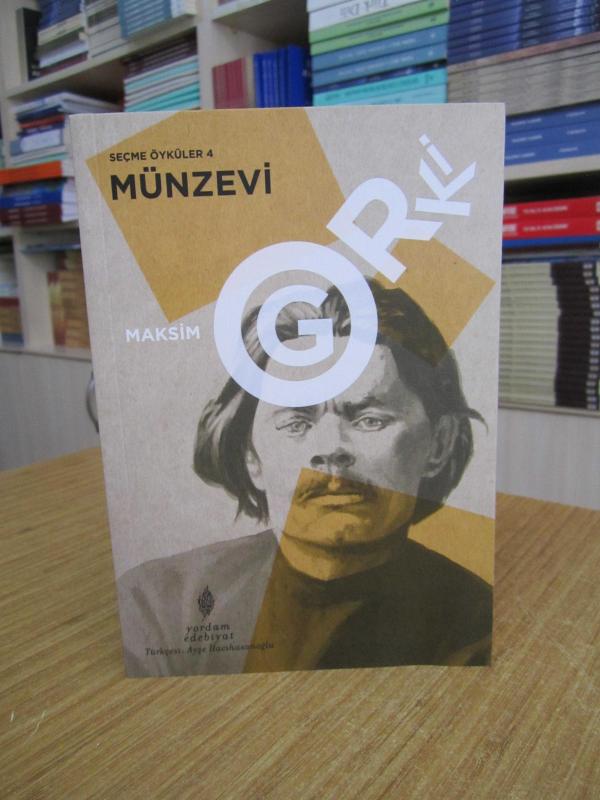 Maksim Gorki  - Seçme Öyküler 4: Münzevi