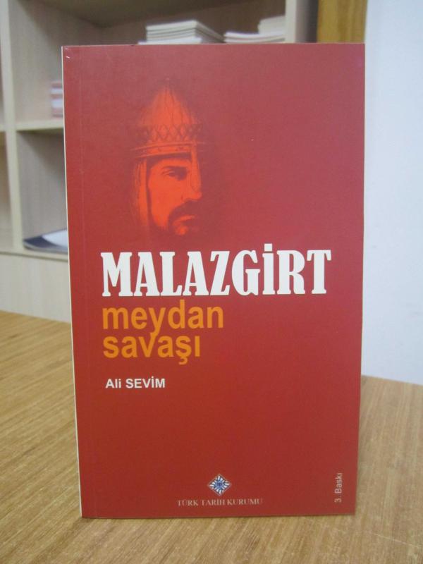 Malazgirt Meydan Savaşı [3.Baskı Cep Boy] - Prof. Dr. Ali Sevim