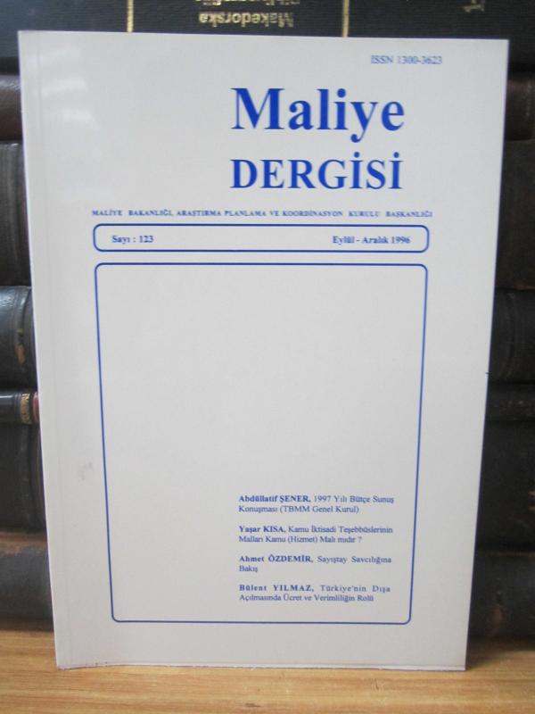 Maliye Dergisi - Sayı 123 - Eylül Aralık 1996