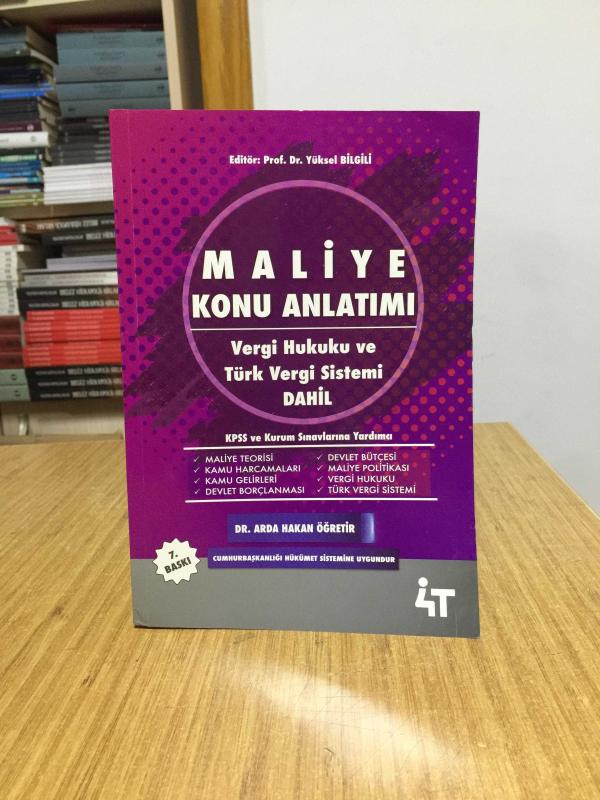 Maliye Konu Anlatımı 7.Baskı 4T Yayınları