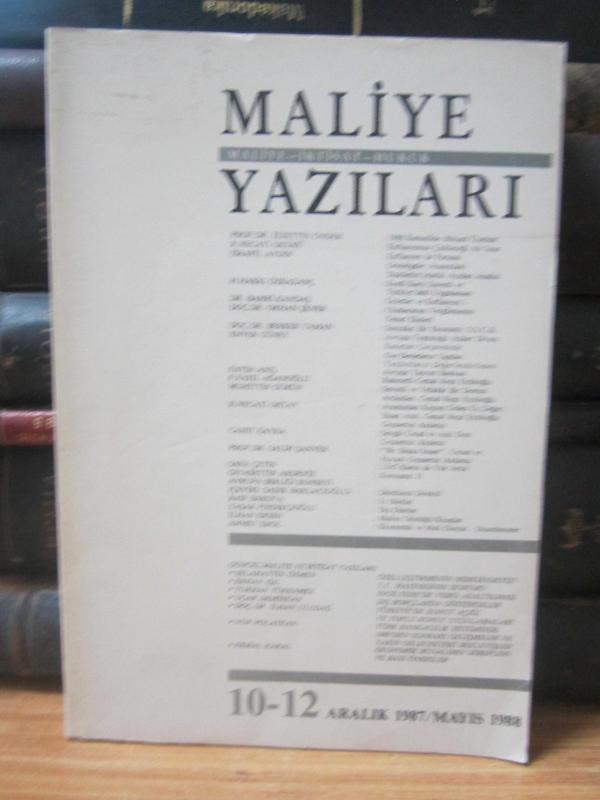 Maliye Yazıları Dergisi - Sayı 10-12 - Aralık 1987 Mayıs 1988