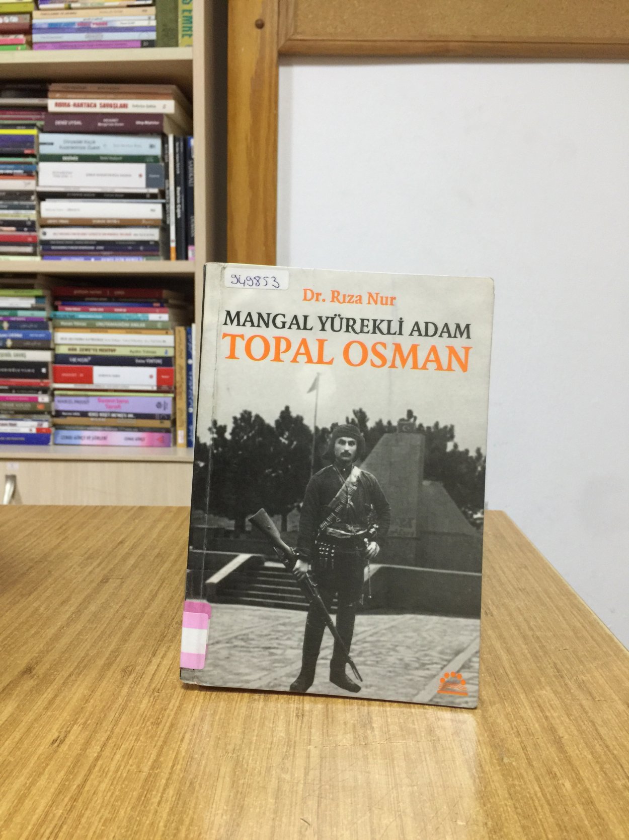 Mangal Yürekli Adam Topal Osman - Dr. Rıza Nur