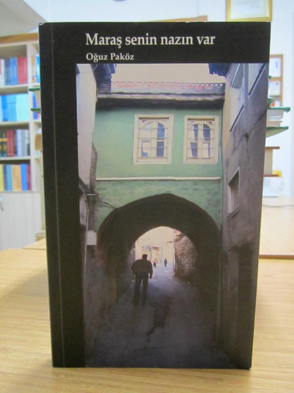 Maraş Senin Nazın Var - Oğuz Paköz