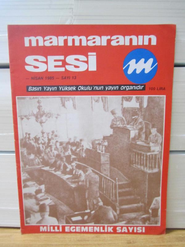 Marmaranın Sesi Dergisi - Sayı 13 - Nisan 1985