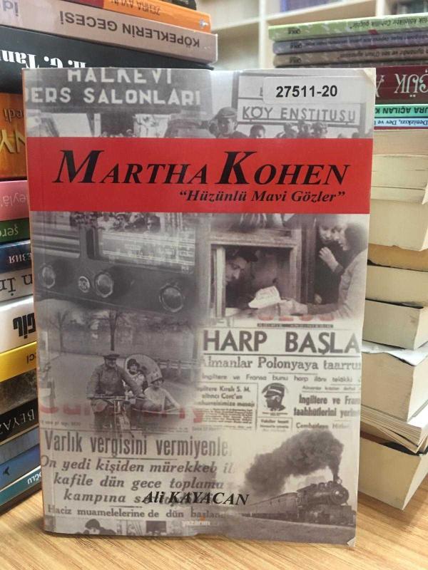 Martha Kohen Hüzünlü Mavi Gözler - Ali Kayacan