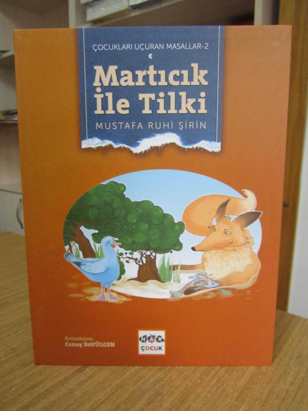 Martıcık ile Tilki - Mustafa Ruhi Şirin / Çocukları Uçuran Masallar 02
