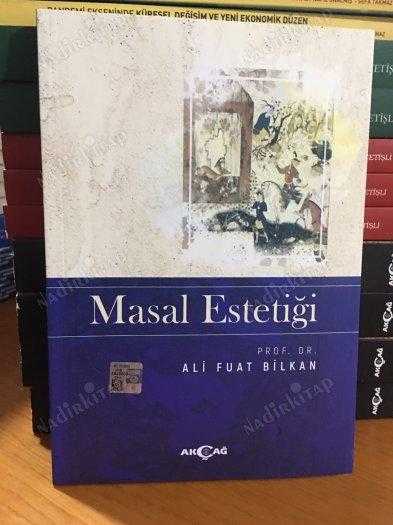 Masal Estetiği - Prof. Dr. Ali Fuat Bilkan