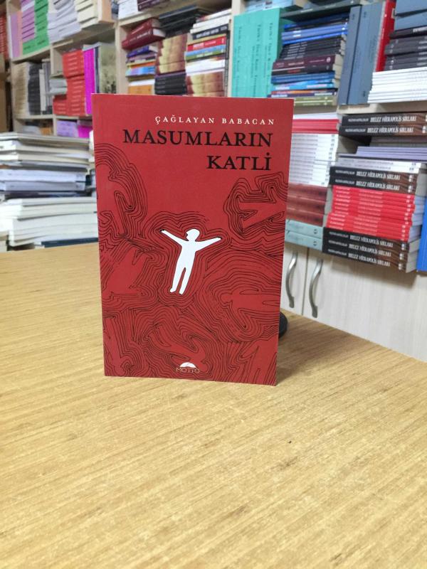 Masumların Katli - Çağlayan Babacan