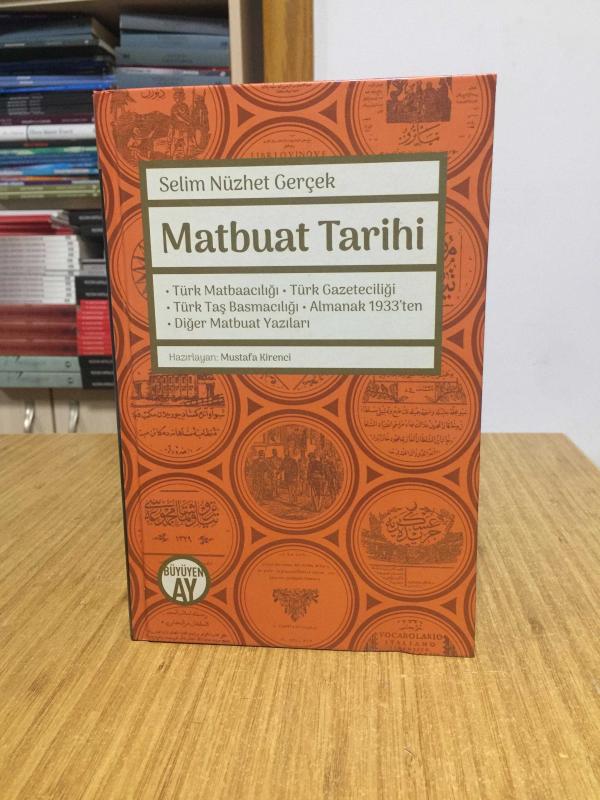 Matbuat Tarihi - Selim Nüzhet Gerçek (Ciltli)