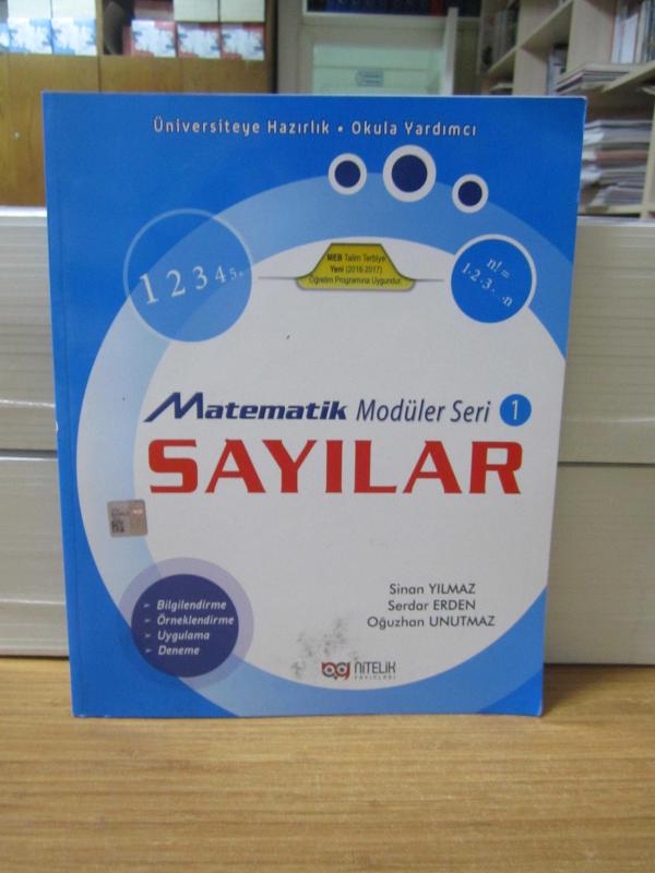 Matematik Modüler Seri 1 Sayılar - Üniversiteye Hazırlık - Okula Yardımcı