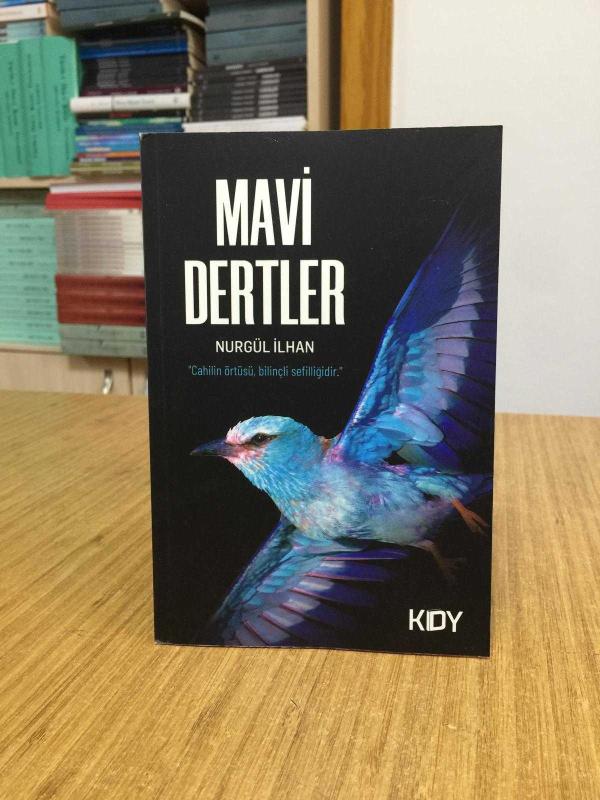 Mavi Dertler - Nurgül İlhan