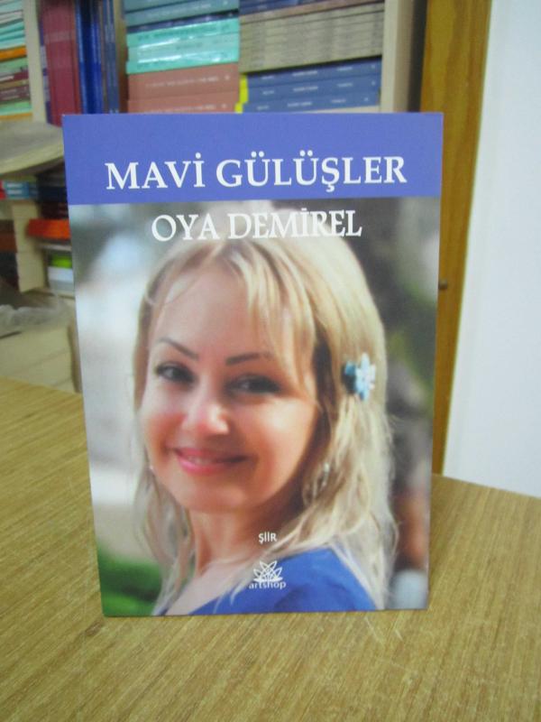 Mavi Gülüşler - Oya Demirel