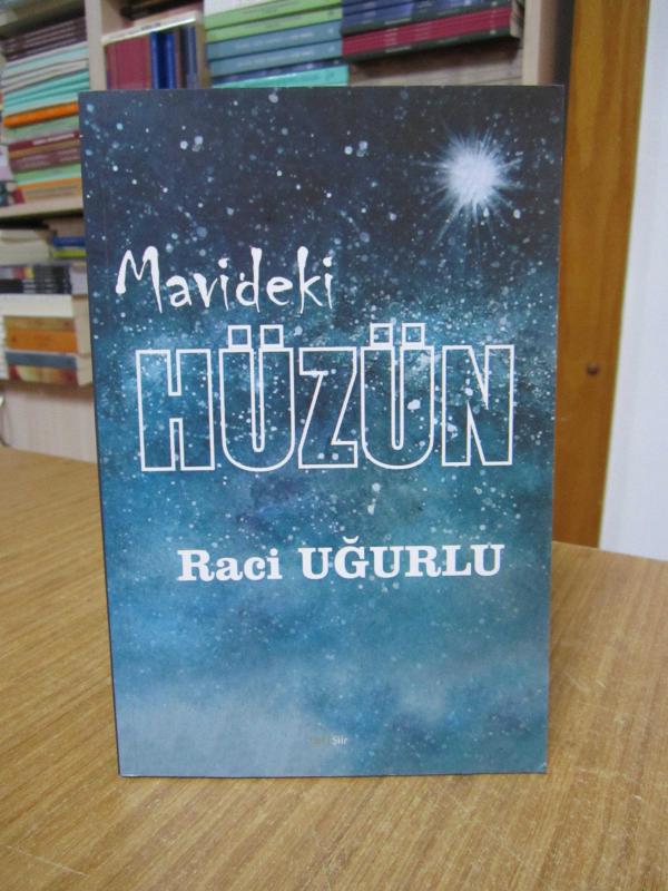 Mavideki Hüzün - Raci Uğurlu