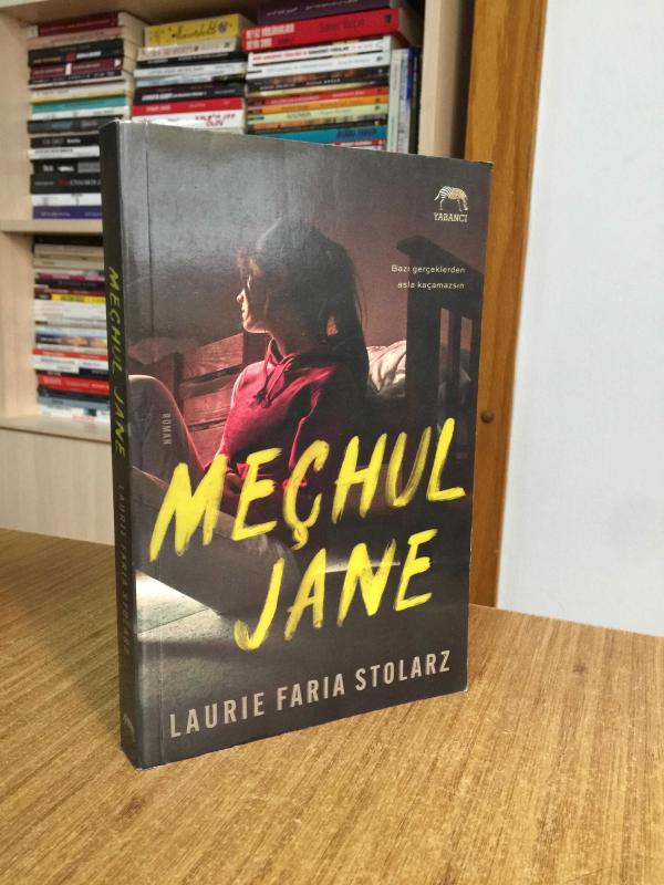 Meçhul Jane - Laurie Faria Stolarz