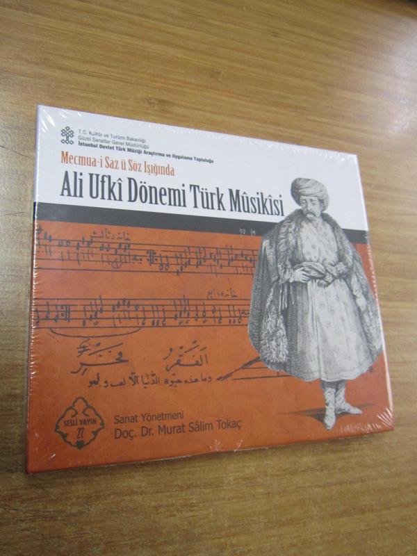 Mecmua-i Saz ü Söz Işığında Ali Ufki Dönemi Türk Musikisi [Kültür ve Turizm Bakanlığı Güzel Sanatlar Genel Müdürlüğü, 2018]