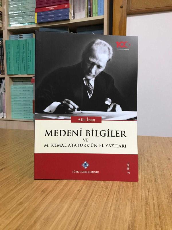 Medeni Bilgiler ve M. Kemal Atatürk'ün El Yazıları [5. Baskı]