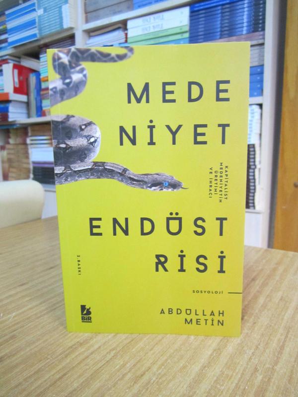 Medeniyet Endüstrisi Kapitalist Medeniyetin Üretimi ve İhracı
