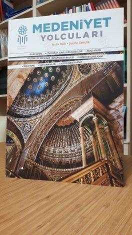 Medeniyet Yolcuları Dergisi - Yıl: 1 Sayı: 3 - Ocak 2017