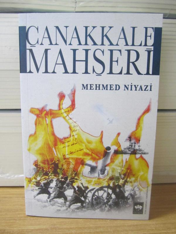 MEHMED NİYAZİ - ÇANAKKALE MAHŞERİ