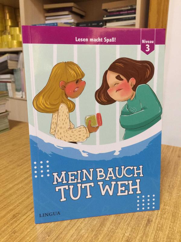 MEIN BAUCH TUT WEH Niveau 3 LINGUA