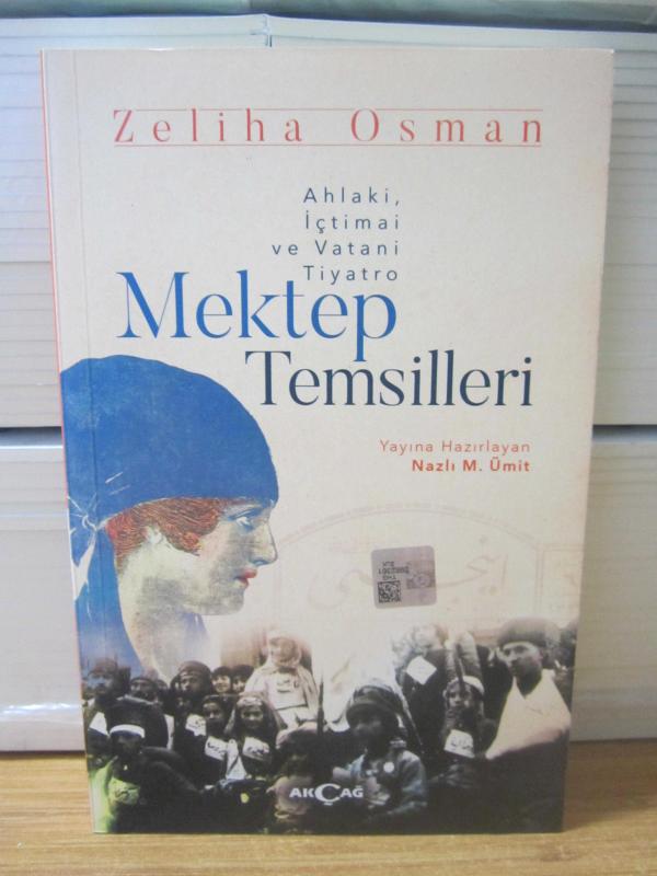 Mektep Temsilleri - Zeliha Osman