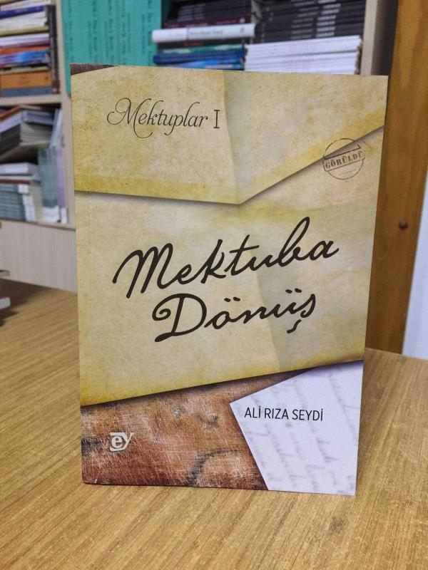 Mektuplar I: Mektuba Dönüş